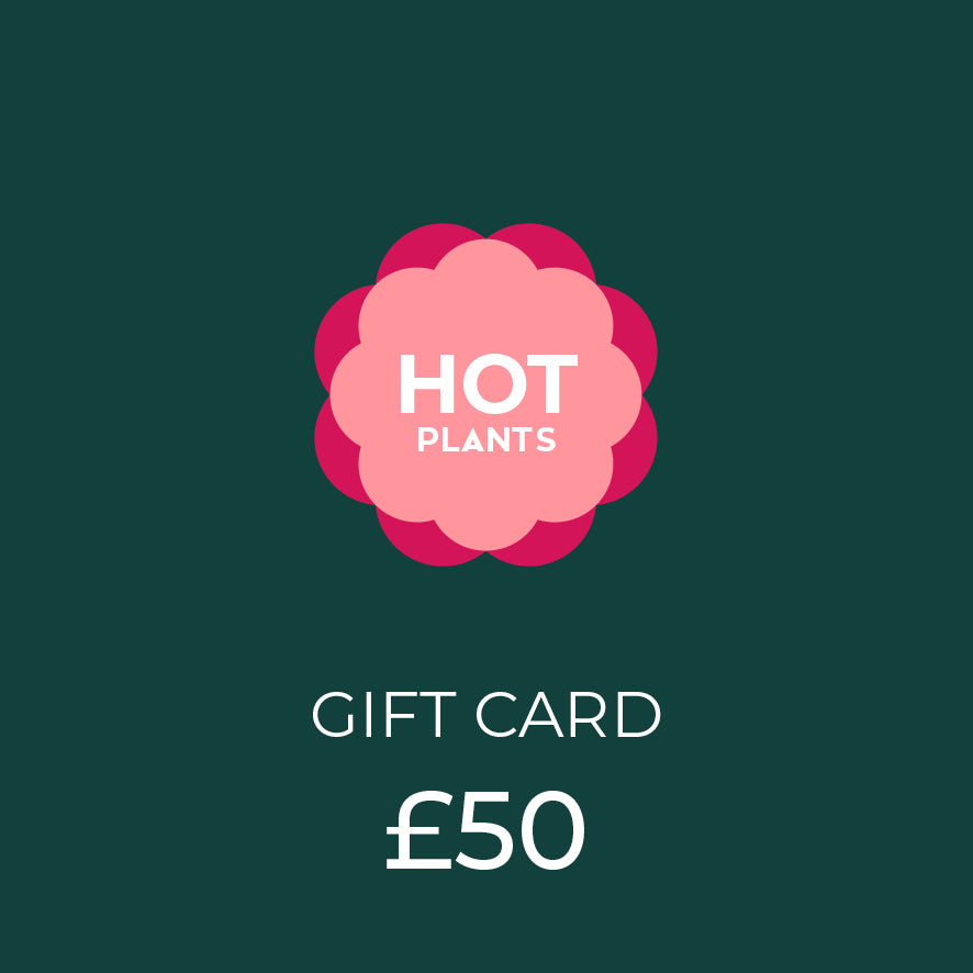 £50 Hot Plants Gift Card